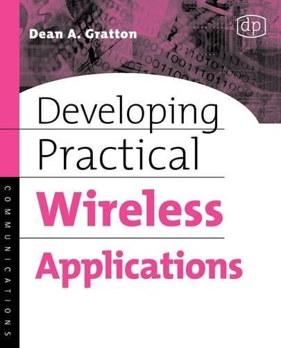 Book Cover Developing Practical Wireless Applications