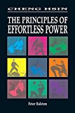 Book Cover Cheng Hsin: The Principles of Effortless Power