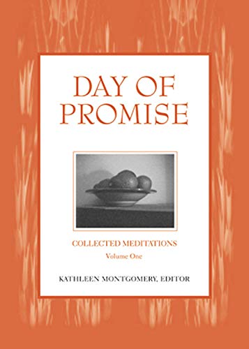 Book Cover Day of Promise: Selections from Unitarian Universalist Meditation Manuals (Collected Meditations)