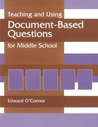 Book Cover Teaching and Using Document-Based Questions for Middle School (Gifted Treasury Series)