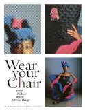Book Cover Wear Your Chair: When Fashion Meets Interior Design