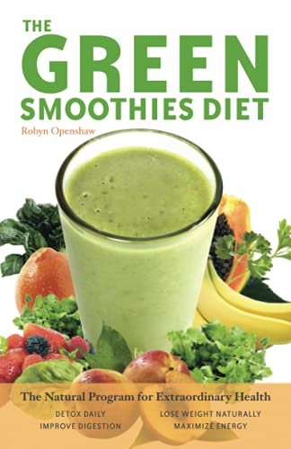 Book Cover Green Smoothies Diet: The Natural Program for Extraordinary Health