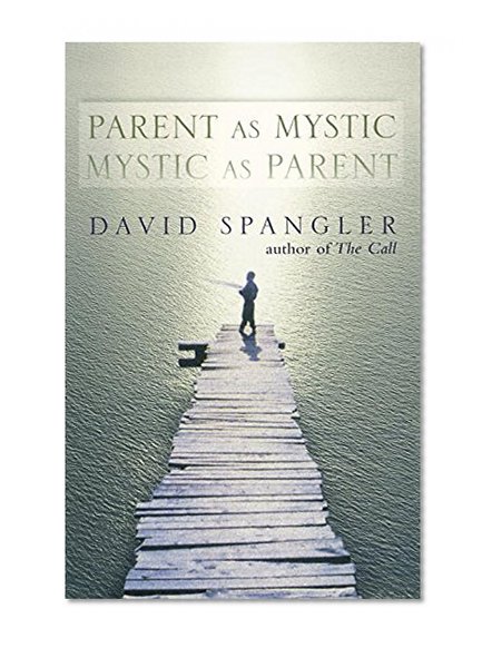 Book Cover Parent as Mystic, Mystic as Parent