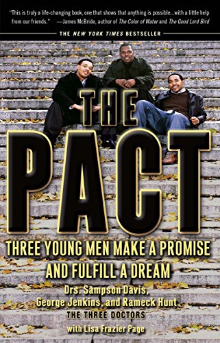 Book Cover The Pact: Three Young Men Make a Promise and Fulfill a Dream