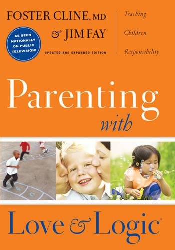 Book Cover Parenting With Love And Logic (Updated and Expanded Edition)