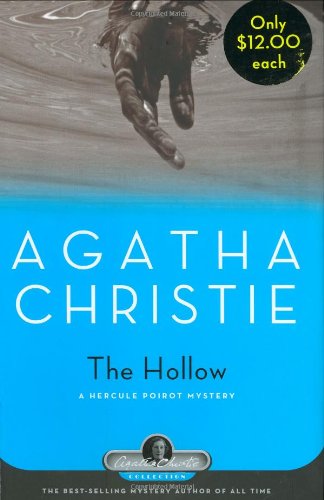 Book Cover The Hollow: A Hercule Poirot Mystery (Agatha Christie Collection)
