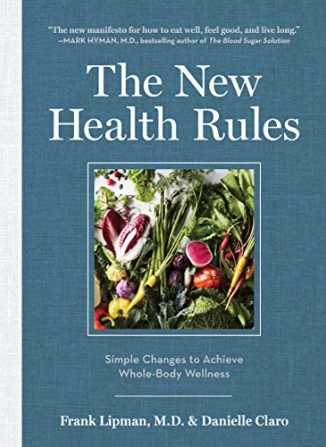 Book Cover The New Health Rules: Simple Changes to Achieve Whole-Body Wellness
