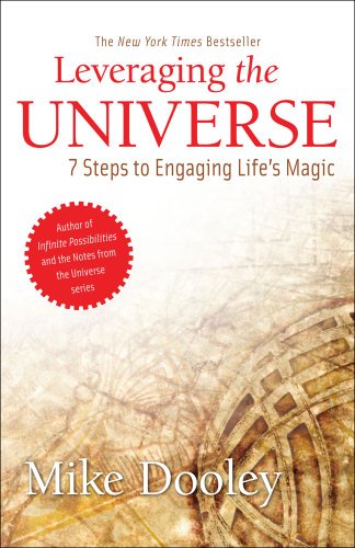 Book Cover Leveraging the Universe: 7 Steps to Engaging Life's Magic