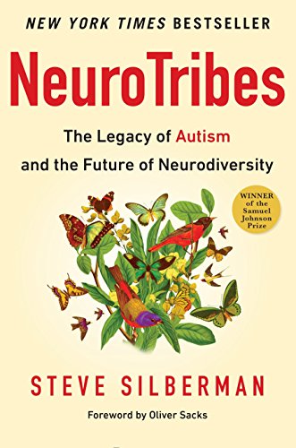Book Cover NeuroTribes: The Legacy of Autism and the Future of Neurodiversity