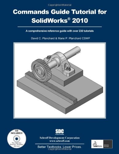 Book Cover A Commands Guide Tutorial for SolidWorks 2010