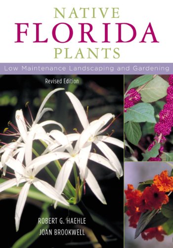 Book Cover Native Florida Plants: Low Maintenance Landscaping and Gardening