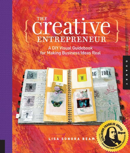 Book Cover The Creative Entrepreneur: A DIY Visual Guidebook for Making Business Ideas Real