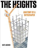 Book Cover The Heights: Anatomy of a Skyscraper