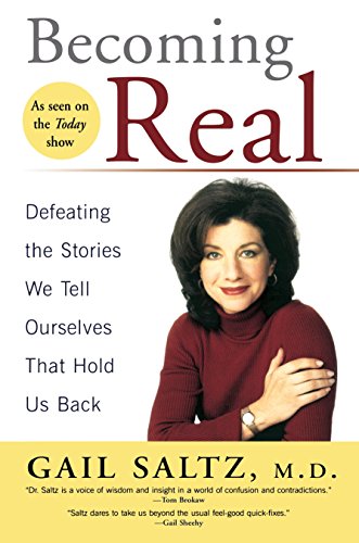 Book Cover Becoming Real: Defeating the Stories We Tell Ourselves That Hold Us Back