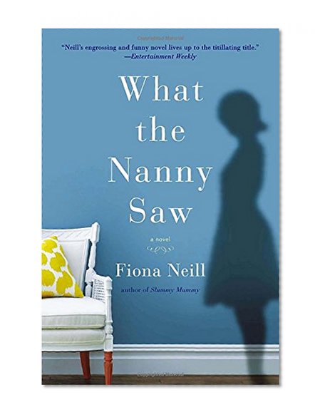 Book Cover What the Nanny Saw