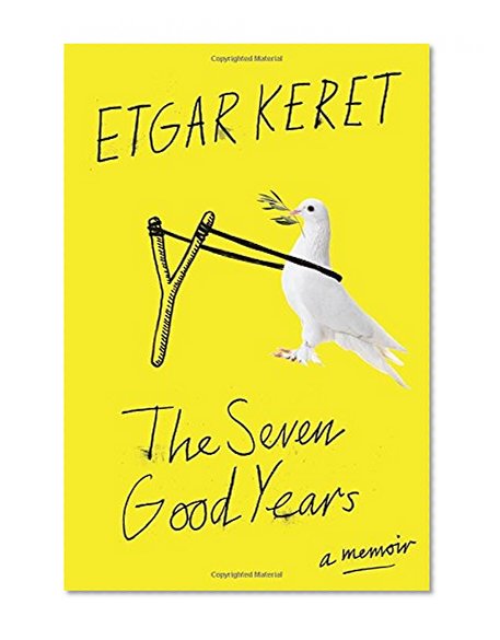 Book Cover The Seven Good Years: A Memoir