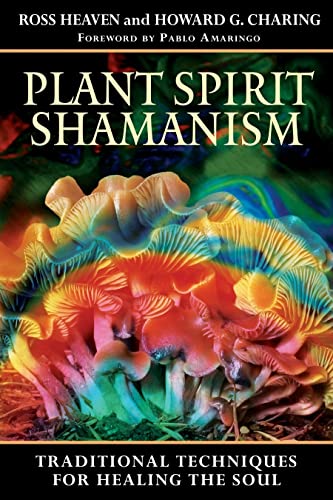 Book Cover Plant Spirit Shamanism: Traditional Techniques for Healing the Soul