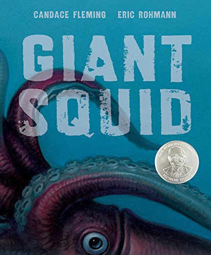 Book Cover Giant Squid (Robert F. Sibert Informational Book Honor (Awards))