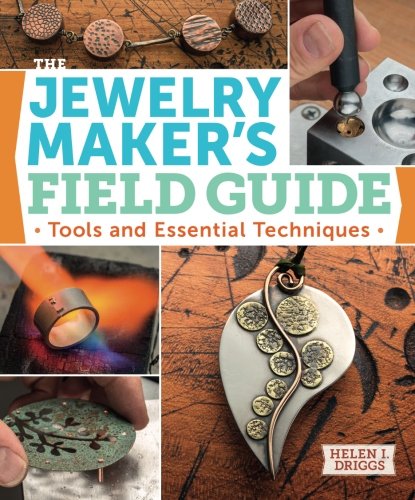 Book Cover The Jewelry Maker's Field Guide: Tools and Essential Techniques
