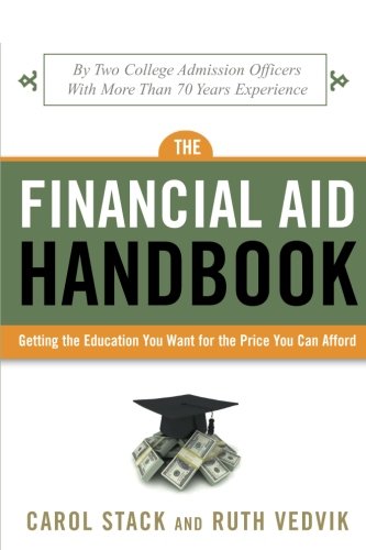 Book Cover The Financial Aid Handbook: Getting the Education You Want for the Price You Can Afford