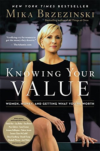 Book Cover Knowing Your Value: Women, Money, and Getting What You're Worth