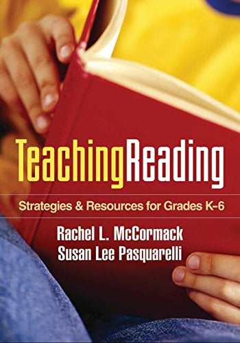 Book Cover Teaching Reading: Strategies and Resources for Grades K-6 (Solving Problems in the Teaching of Literacy)