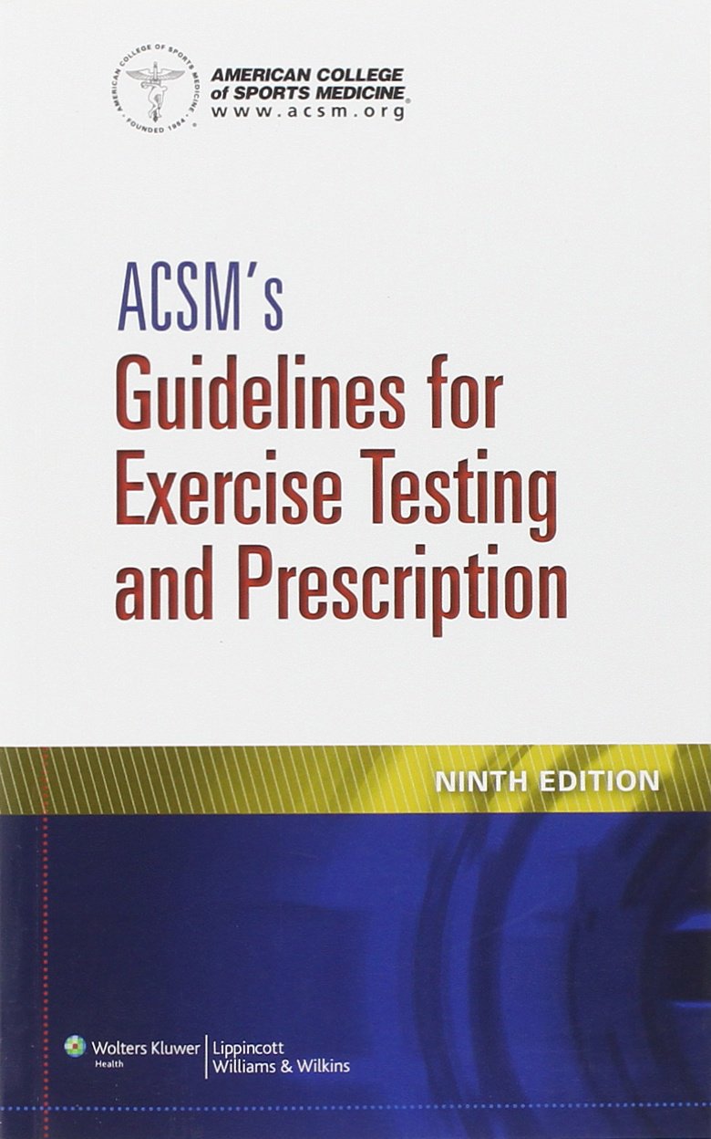 Book Cover ACSM's Guidelines for Exercise Testing and Prescription