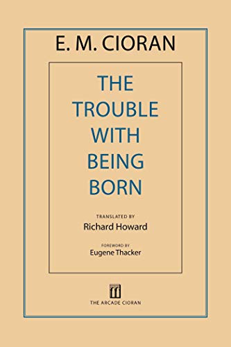 Book Cover The Trouble with Being Born