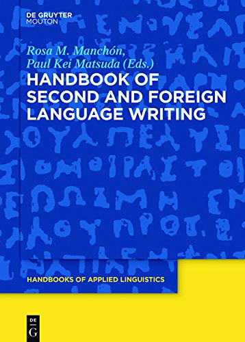 Book Cover Handbook of Second and Foreign Language Writing (Handbooks of Applied Linguistics [Hal])