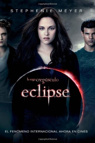 Book Cover Eclipse (La Saga Crepusculo / The Twilight Saga) (Spanish Edition)