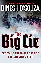 Book Cover The Big Lie: Exposing the Nazi Roots of the American Left
