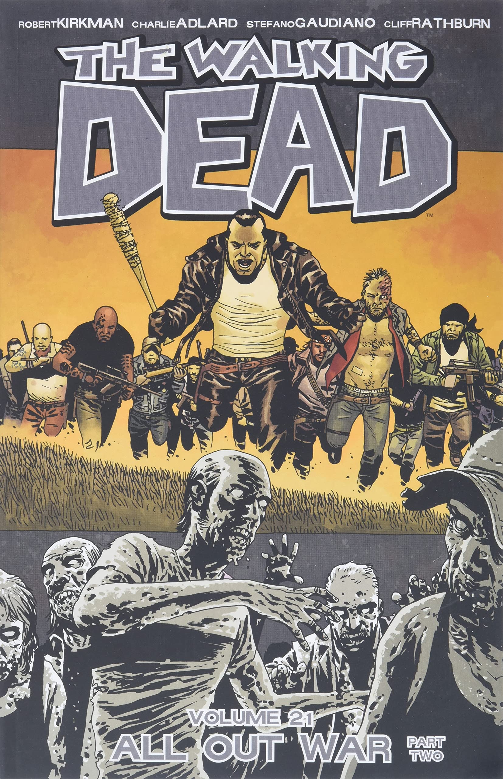 Book Cover The Walking Dead Volume 21: All Out War Part 2 (Walking Dead, 21)