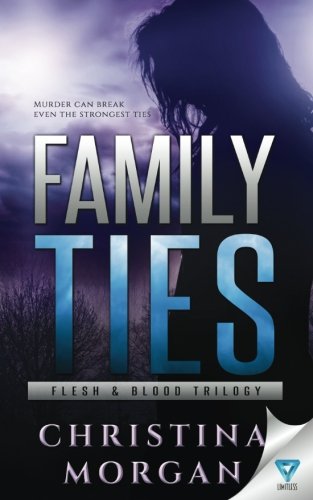 Book Cover Family Ties (Flesh & Blood Trilogy) (Volume 2)