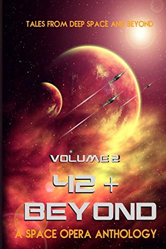 Book Cover 42 & Beyond: A Space Opera Anthology