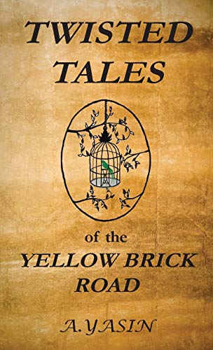 Book Cover Twisted Tales of the Yellow Brick Road
