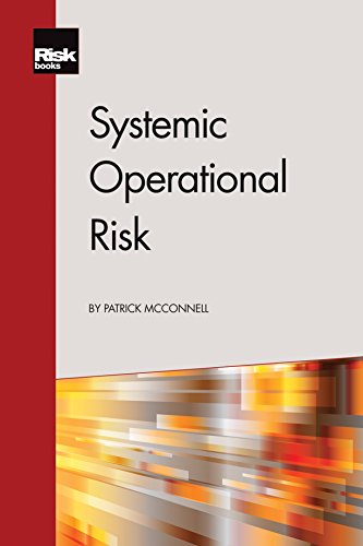 Book Cover Systemic Operational Risk: Theory, Case Studies and Regulation