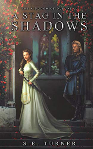 Book Cover A Stag in the Shadows (Kingdom of Durundal - Age of Heroes.)