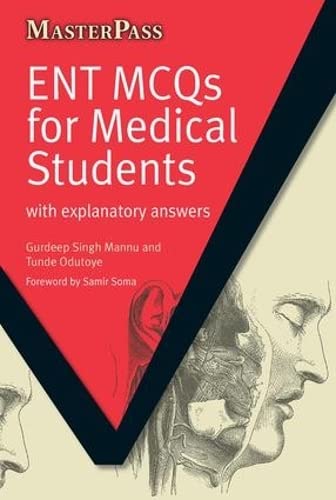 Book Cover ENT MCQs for Medical Students: with Explanatory Answers (MasterPass)
