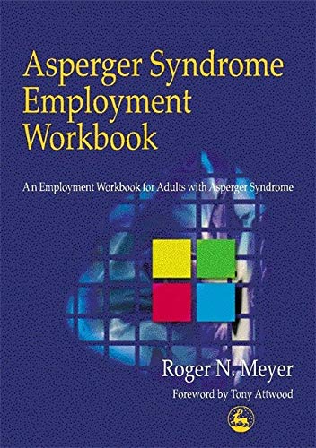 Book Cover Asperger Syndrome Employment Workbook: An Employment Workbook for Adults with Asperger Syndrome