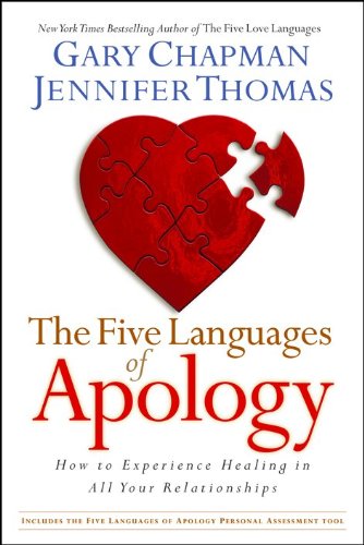 Book Cover The Five Languages of Apology: How to Experience Healing in all Your Relationships