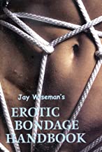 Book Cover Jay Wiseman's Erotic Bondage Handbook
