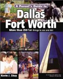 Book Cover A Parent's Guide to Dallas-Fort Worth (Parent's Guide Press Travel series)