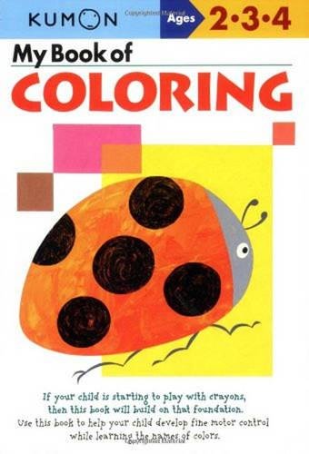 Book Cover My Book of Coloring (Kumon Workbooks)