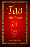 Book Cover Tao - The Way - Special Edition: The Sayings of Lao Tzu, Chuang Tzu and Lieh Tzu