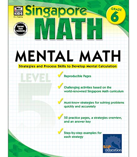 Book Cover Mental Math, Grade 6: Strategies and Process Skills to Develop Mental Calculation, Level 5 (Singapore Math)