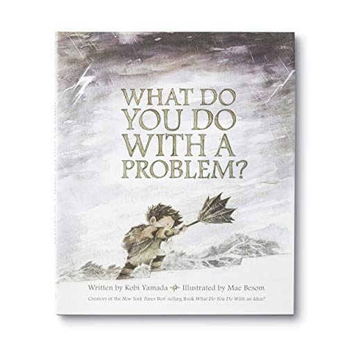 Book Cover What Do You Do With a Problem? â€” New York Times best seller