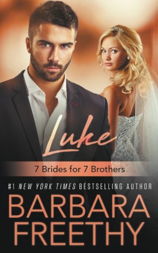 Book Cover Luke (7 Brides for 7 Brothers Book 1) (Volume 1)