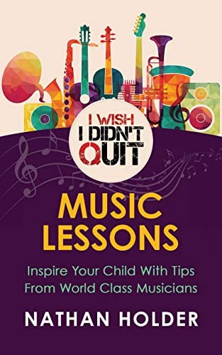 Book Cover I Wish I Didn't Quit: Music Lessons