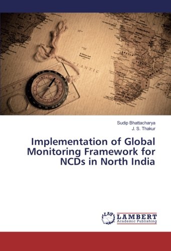 Book Cover Implementation of Global Monitoring Framework for NCDs in North India