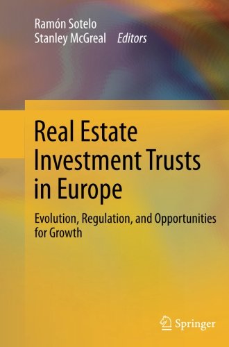 Book Cover Real Estate Investment Trusts in Europe: Evolution, Regulation, and Opportunities for Growth